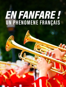 En fanfare ! Un phénomène français