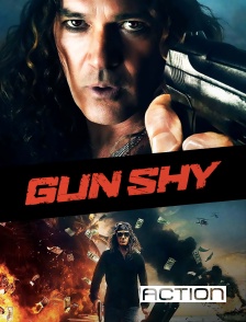 ACTION - Gun Shy