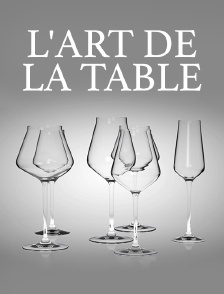 L'art de la table