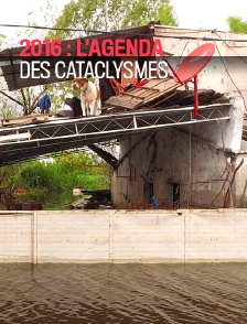 2016 : l'agenda des cataclysmes