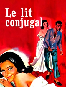 Le lit conjugal