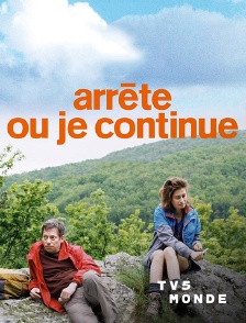 TV5MONDE - Arrête ou je continue