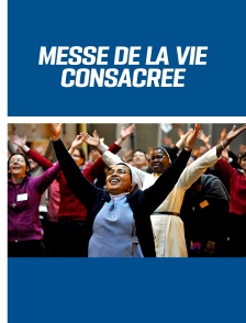 Messe de la vie consacrée