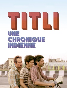 Titli, une chronique indienne