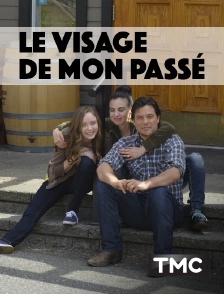 Le visage de mon passé