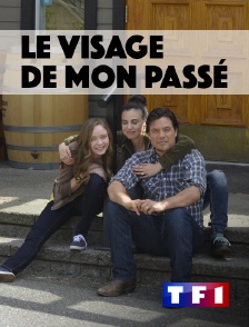 TF1 - Le visage de mon passé