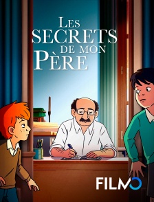 FilmoTV - Les secrets de mon père en replay