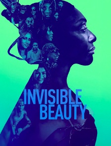 Invisible Beauty