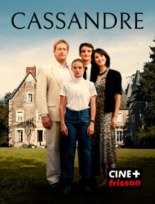 CINE+ Frisson - Cassandre