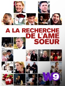 W9 - A la recherche de l'âme soeur