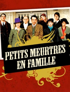 Petits meurtres en famille