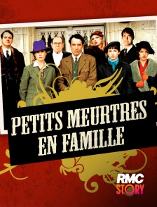 RMC Story - Petits meurtres en famille