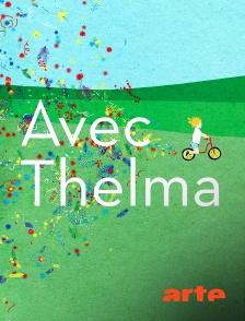 Avec Thelma