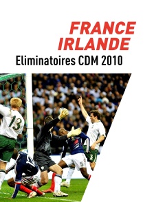Football : Éliminatoires de la Coupe du monde - France / Irlande