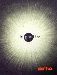 Le gouffre