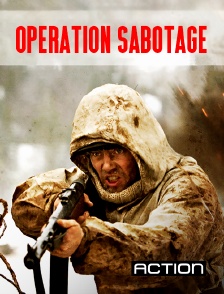 Action - Opération sabotage