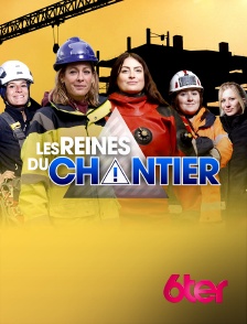 Les reines du chantier