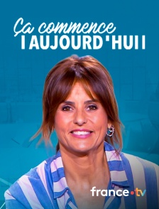 france.tv - Ça commence aujourd'hui