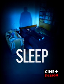 CINE+ Frisson - Sleep