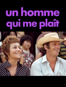Un homme qui me plaît