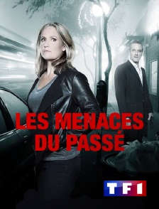 TF1 - Les menaces du passé