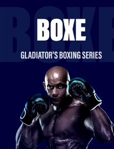 Boxe - Gladiator's Boxing Series