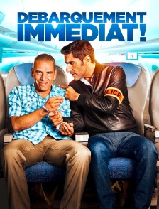 Débarquement immédiat !