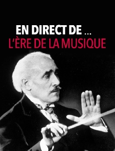 En direct de... l'Ere de la musique