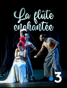 France 3 - La flûte enchantée