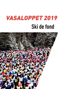 Ski de fond - Vasaloppet