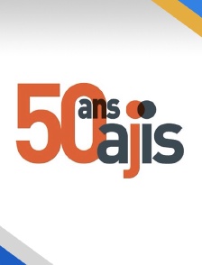 50 ans de l'AJIS