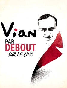 Vian par Debout sur le zinc