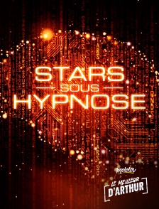 Stars sous hypnose