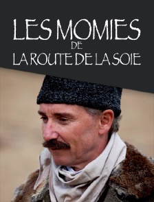 Les momies de la route de la Soie