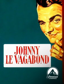 Paramount Channel - Johnny le vagabond