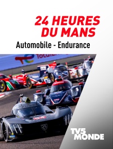 TV5MONDE - Automobilisme - 24 Heures du Mans