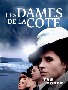 TV5MONDE - Les dames de la côte