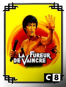 C8 - La fureur de vaincre