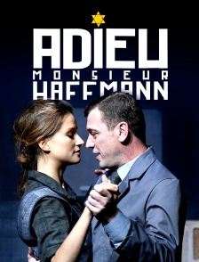 Adieu Monsieur Haffmann