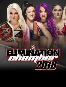 WWE Elimination Chamber 2018