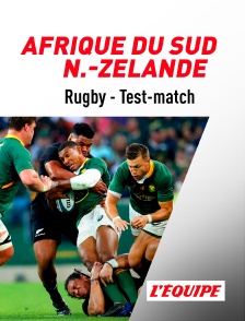 Rugby - Test-match :  Afrique du Sud / Nouvelle-Zélande