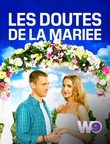 W9 - Les doutes de la mariée
