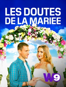 W9 - Les doutes de la mariée