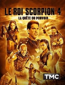 Le roi Scorpion 4 : la quête du pouvoir