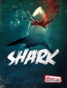 Drive-in Movie Channel - Shark