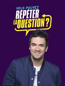 Vous pouvez répéter la question ?