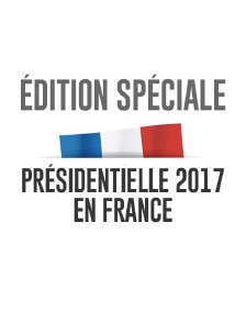 Edition spéciale : Présidentielle 2017 en France