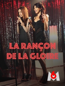 M6 - La rançon de la gloire