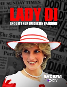 Lady Di : enquête sur un destin tragique