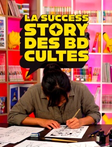 La success story des BD cultes